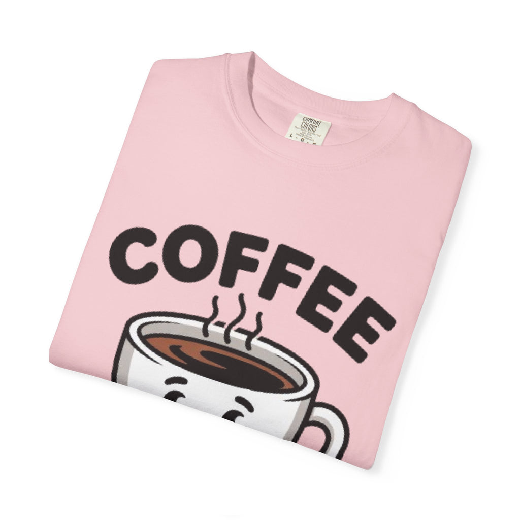 Coffee First Cute Smiling Cup T-Shirt