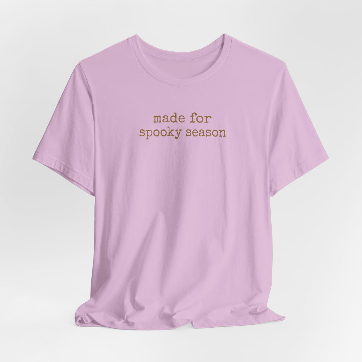 Made for Spooky Season T-Shirt