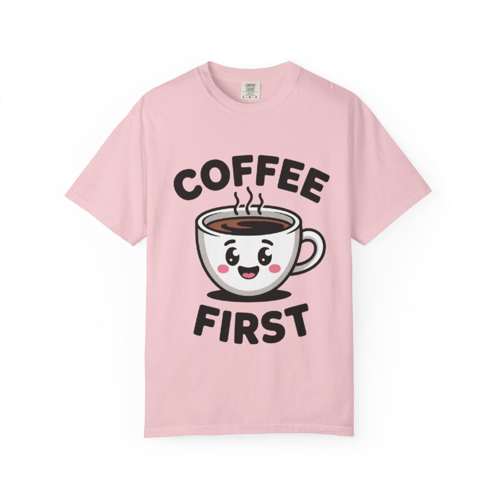 Coffee First Cute Smiling Cup T-Shirt